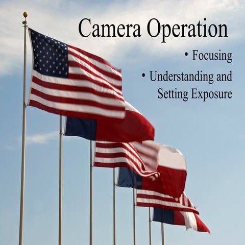 Camera Operation