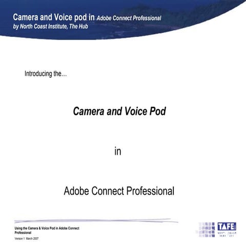 Camera Voice Pod