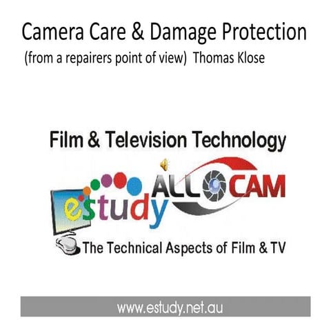 Camera care