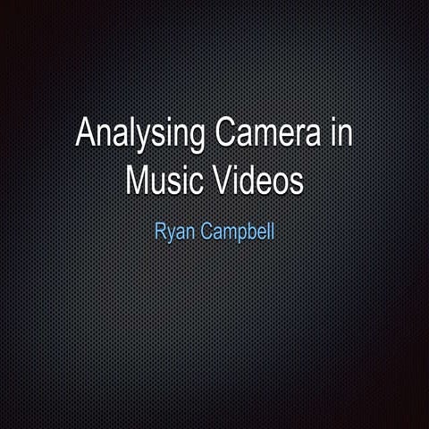 Camera in music video