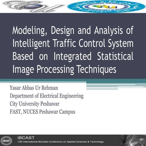 Modeling Design and Analysis of Intelligent Traffic Control System Based on S...