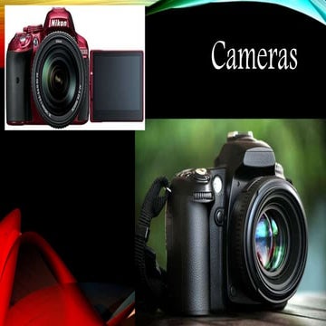 Cameras
