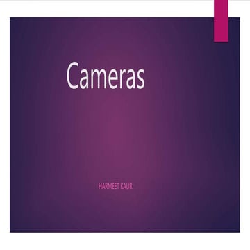 Cameras