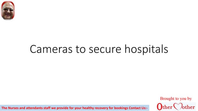 Cameras to secure hospitals