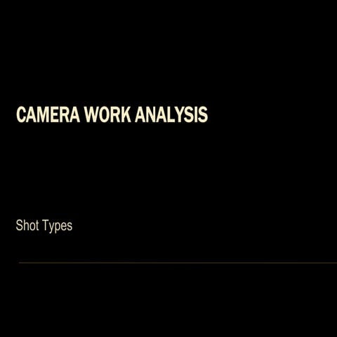 Camera Work Analysis