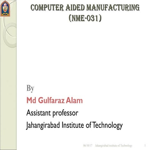 Computer aided manufacturing