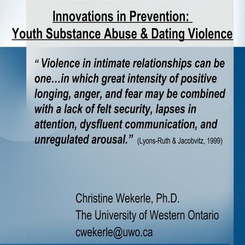 Innovations in Prevention: Youth Substance Abuse & Dating Violence