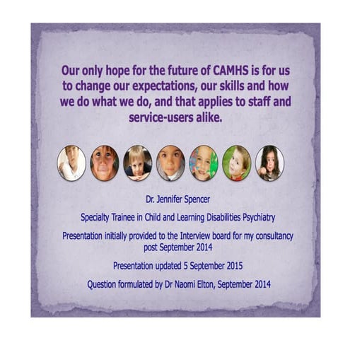 Camh substantive consultant presentation for cambridgeshire post september 2014