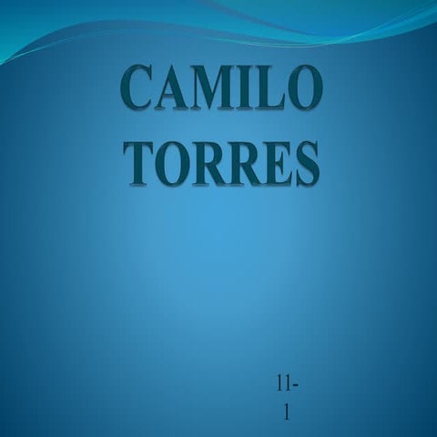 Camilo torres - prócer 