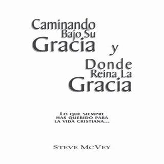 Caminando bajo su gracia  donde rei...