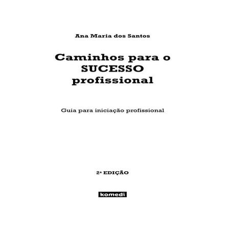 Caminhos para o_sucesso_profissional_komedi
