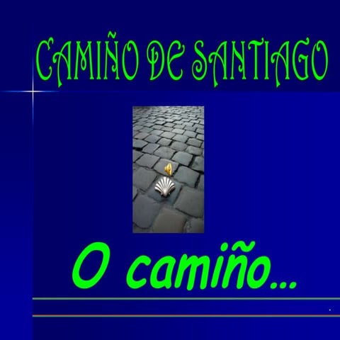 Camiño de santiago adaptación