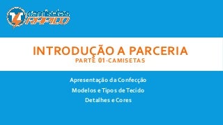 Introdução - Camisetas
