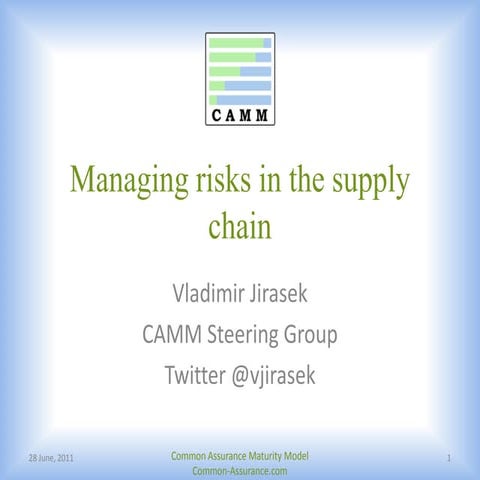 CAMM presentation for Cyber Security Gas and Oil june 2011