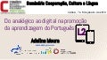 Do analógico ao digital na promoção da aprendizagem do Português L2