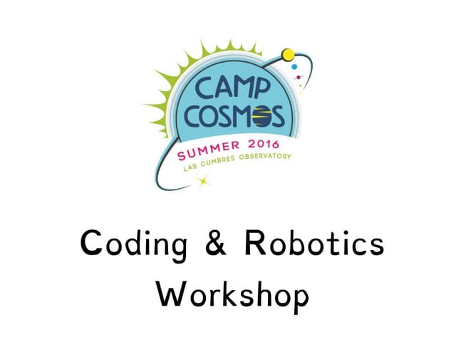Camp Cosmos robotics workshop