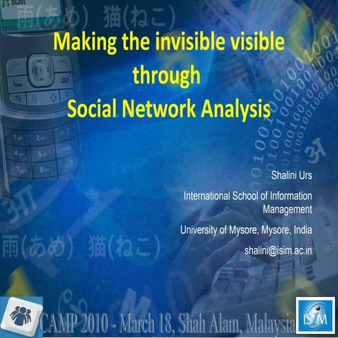 Making the invisible visible through SNA | PPT