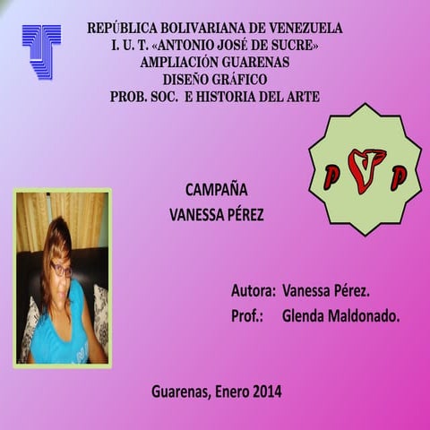 CAMPAÑA POLÍTICA VANESSA PÉREZ