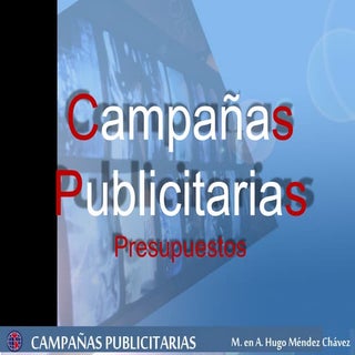 Campañas Publicitarias Y Presupuesto