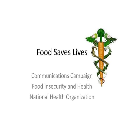 Food Saves Lives Presentation