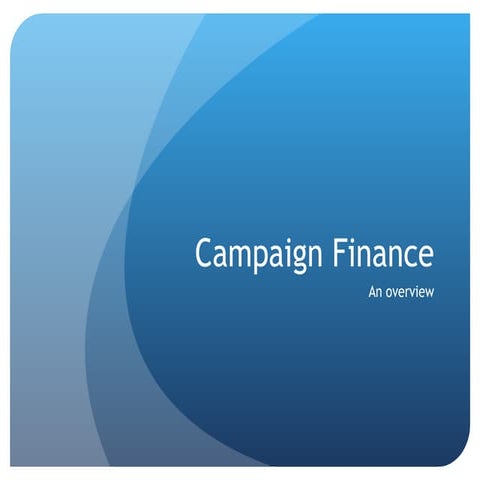Campaign Finance: An Overview by Sunlight Foundation's Bill Allison