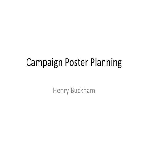 Campaign poster planning