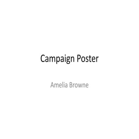 Campaign poster production