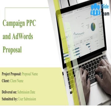 Campaign PPC And Adwords Proposal PowerPoint Presentation Slides