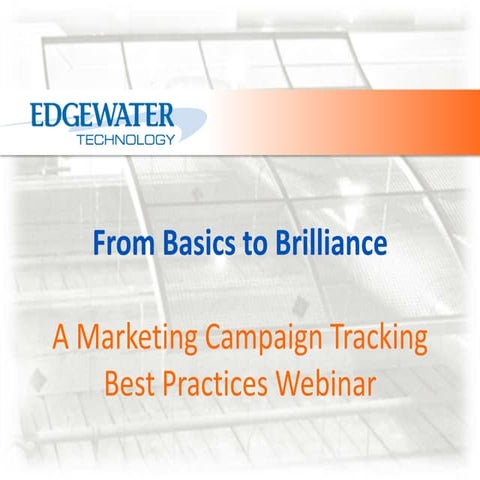 Best Practices in Marketing Campaign Tracking