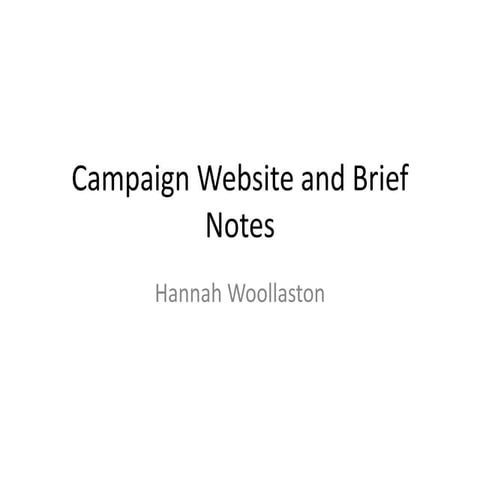 Campaign website and brief notes