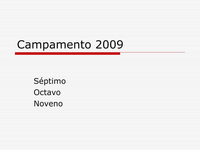 Campamento 2009 Noveno