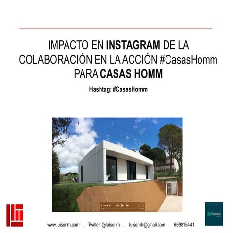 Campaña #CasasHomm para Casas Homm