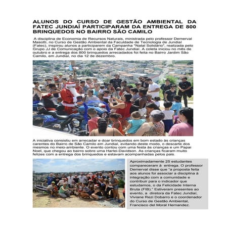 Alunos do curso de Gestão Ambiental da Fatec Jundiaí participaram da entrega de 800 brinquedos no bairro São Camilo