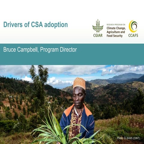 3rd Africa Climate Smart Agriculture Alliance Forum: Presentation by Bruce Ca...