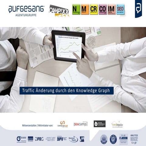 CAMPIXX 2015: Traffic Änderung durch den Knowledge Graph