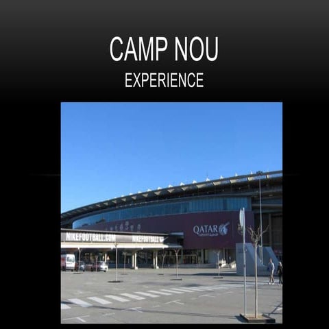 Camp nou - experince