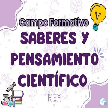 CAMPO FORMATIVO SABERES Y PENSAMIENTO CIENTIFICO.pptx