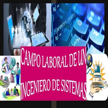 Campo laboral de un ingeniero de sistemas | PPT