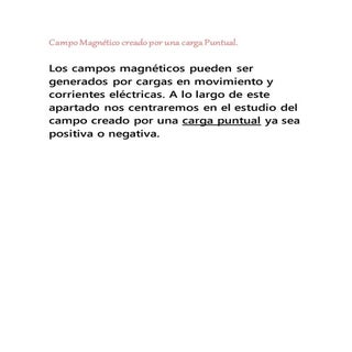 Campo magnetico para una carga puntual