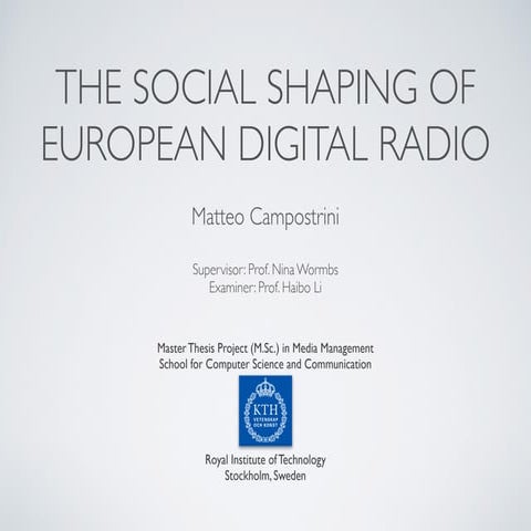 The Social Shaping of European Digital Radio