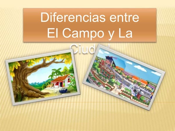 Del campo a la ciudad 1