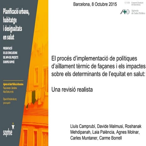 El procés d’implementació de polítiques d’aïllament tèrmic de façanes i els i...