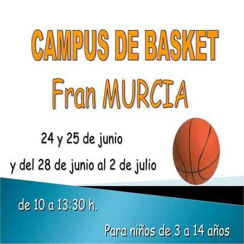 Campus Basket Fran Murcia 2010