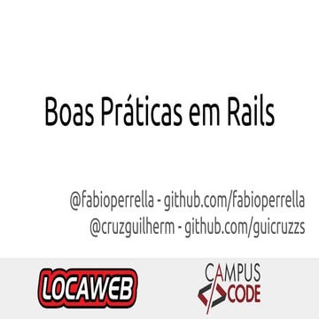[Campus code] Boas práticas em Rails