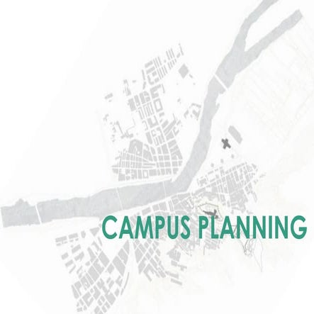 Campus planning