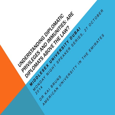 Understanding Diplomatic Privileges and Immunities