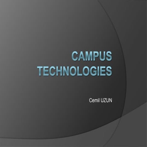 Campus Technologies