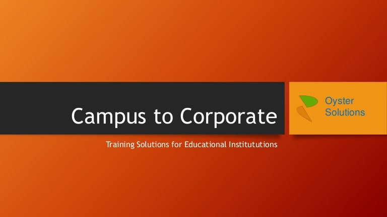 Campus to corporate