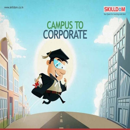 Campus to corporate