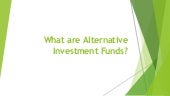What are Alternative Investment Funds?